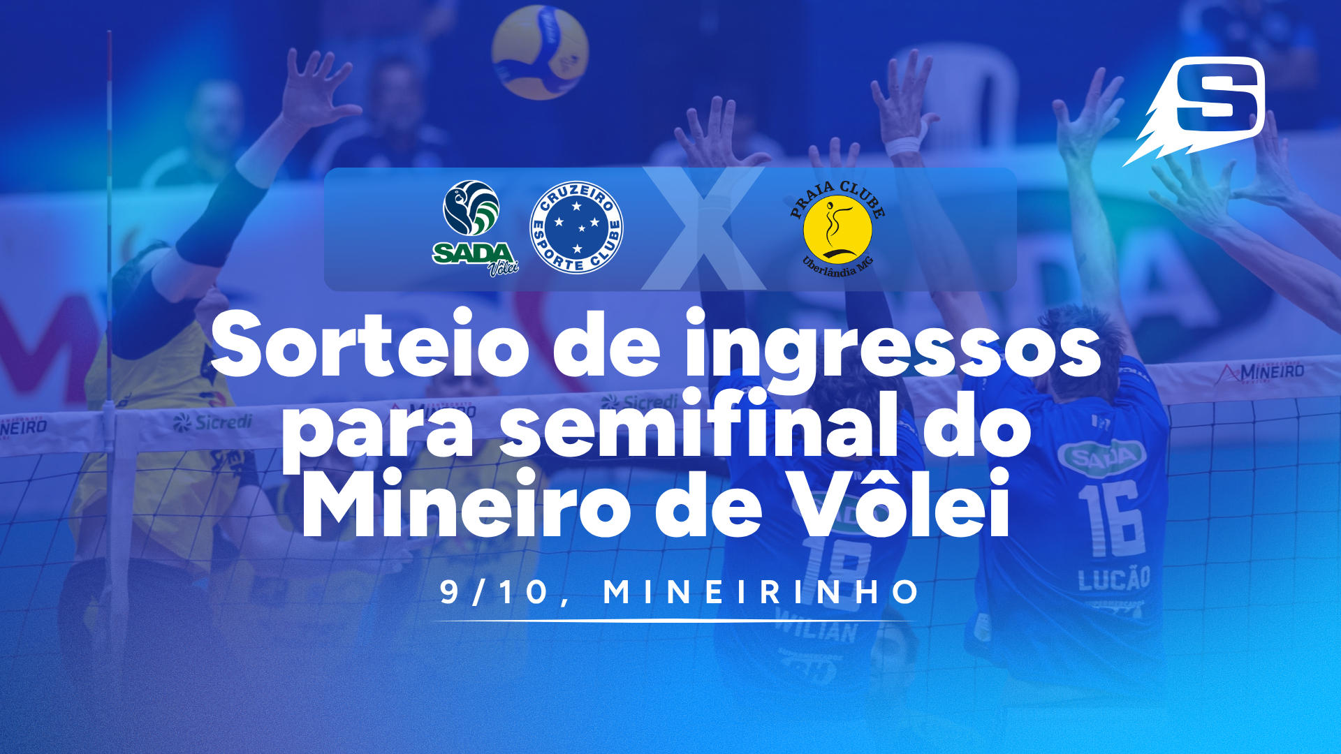 Sada Cruzeiro x Praia Clube: concorra a pares de ingressos para a semifinal do Mineiro de Vôlei